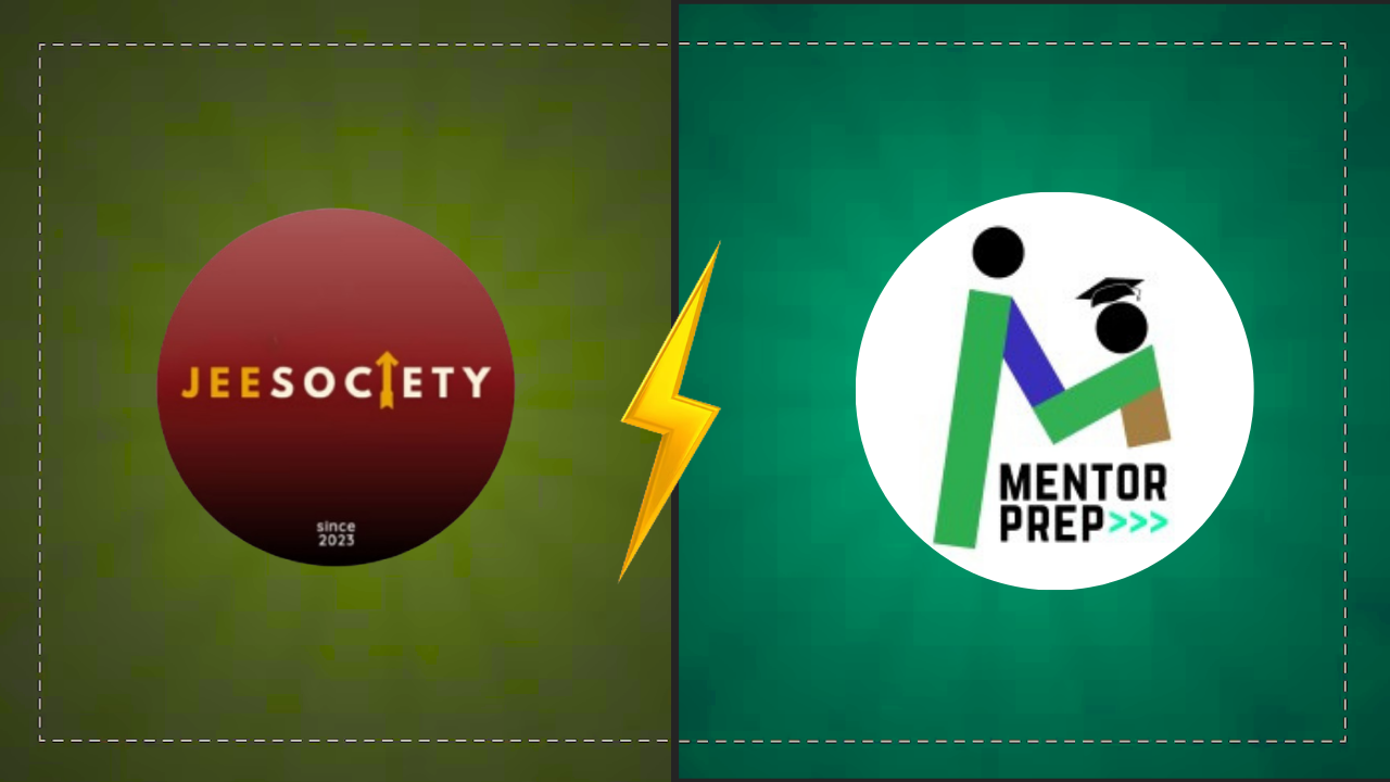 Mentor Prep vs JEEsociety: Which Mentorship Is Better for JEE Preparation in 2026?